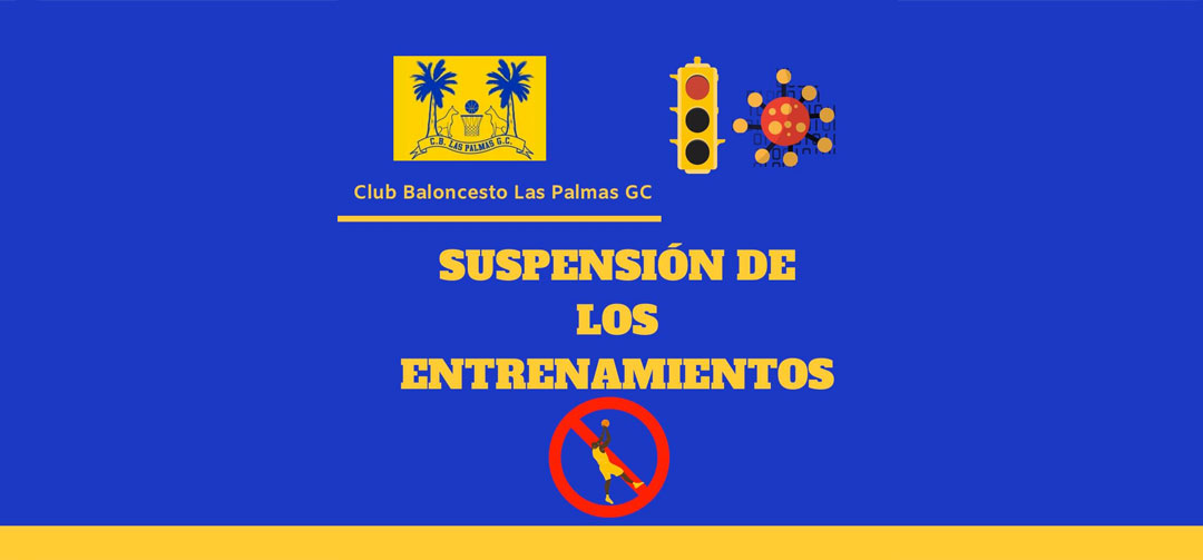 El Club Baloncesto Las Palmas suspende temporalmente los entrenamientos