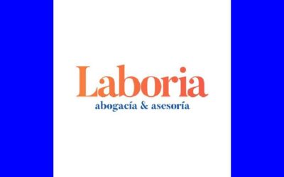 Acuerdo de colaboración con Laboria Abogados y Asesores
