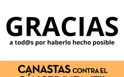 ¡Objetivo conseguido! Nuestro pequeño aporte a Canastas contra el Cáncer Infantil